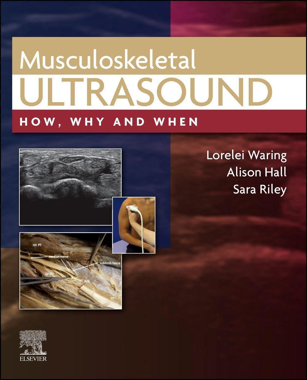 Cover: 9780702081989 | Musculoskeletal Ultrasound | How, Why and When | Waring (u. a.) | Buch