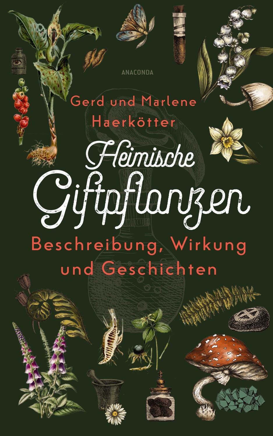 Cover: 9783730613702 | Heimische Giftpflanzen. Beschreibung, Wirkung und Geschichten | Buch