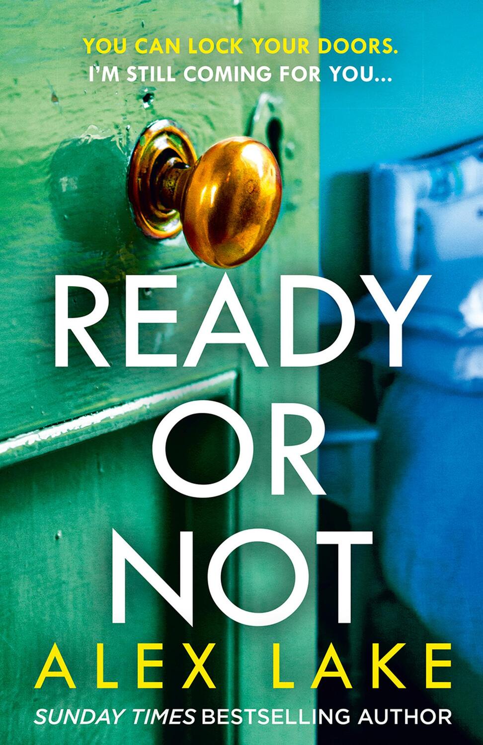Cover: 9780008373580 | Ready or Not | Alex Lake | Taschenbuch | Kartoniert / Broschiert