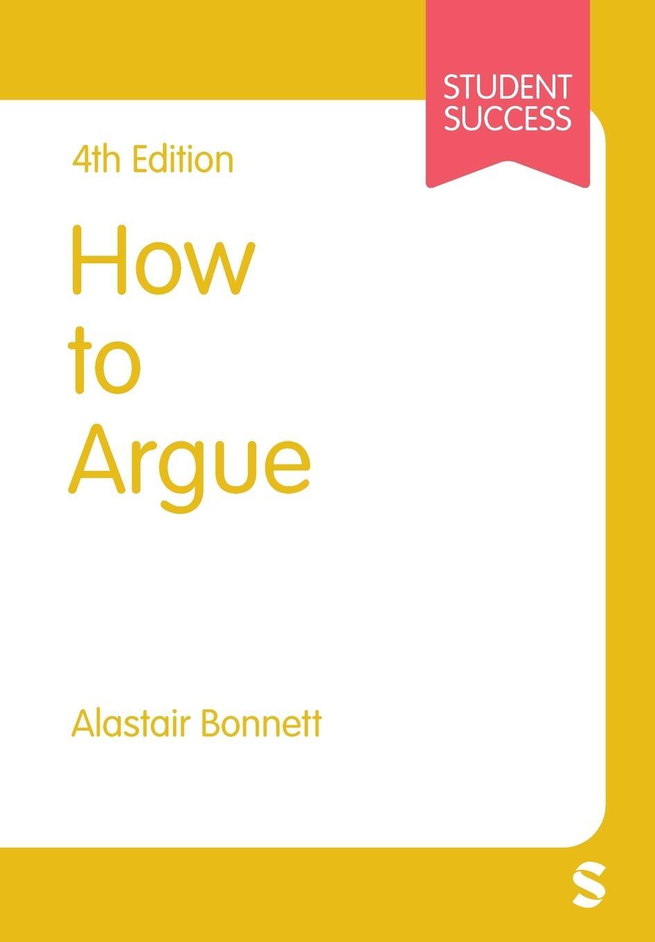 Cover: 9781529668223 | How to Argue | Alastair Bonnett | Taschenbuch | Paperback | Englisch