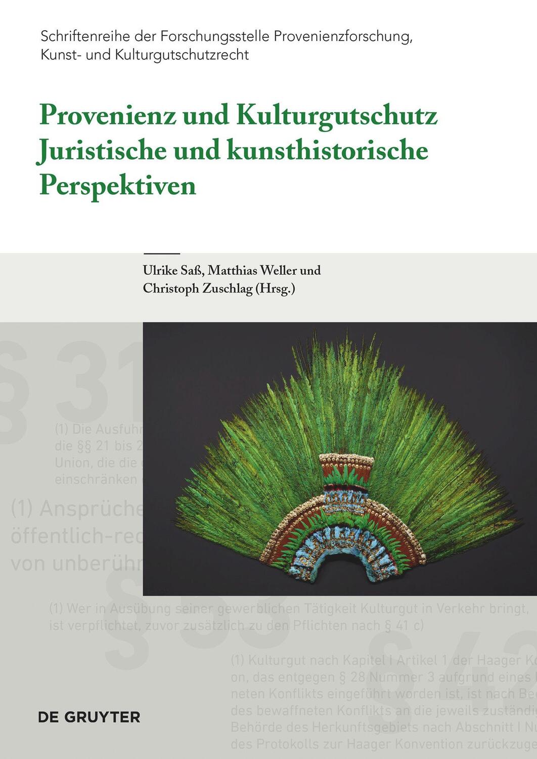 Cover: 9783110662825 | Provenienz und Kulturgutschutz | Ulrike Saß (u. a.) | Buch | 128 S.