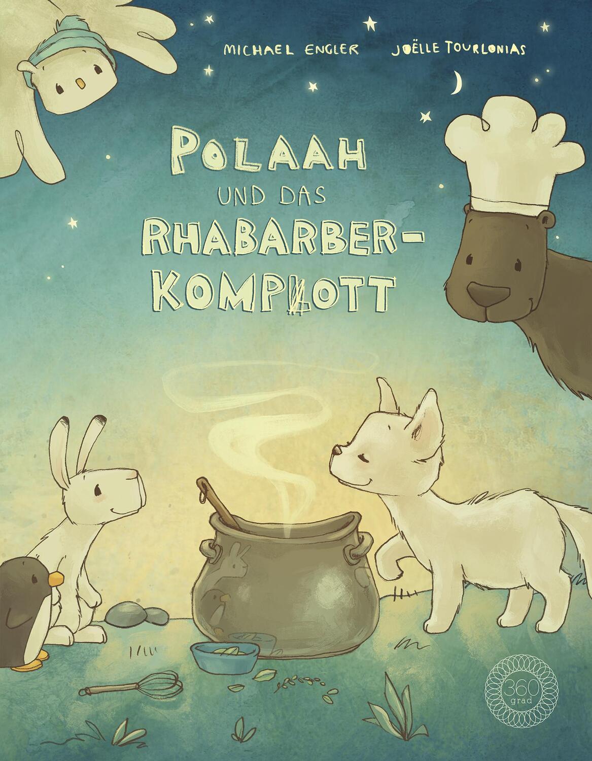 Cover: 9783961855384 | POLAAH und das Rhabarber-Kompott | Michael Engler | Buch | Deutsch