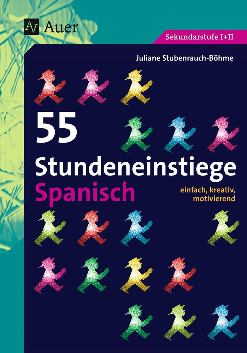 Cover: 9783403069027 | 55 Stundeneinstiege Spanisch | Juliane Stubenrauch-Böhme | Taschenbuch