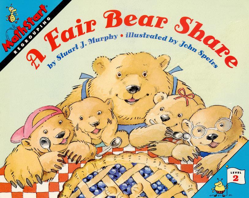 Cover: 9780064467148 | A Fair Bear Share | Stuart J. Murphy | Taschenbuch | Mathstart 2