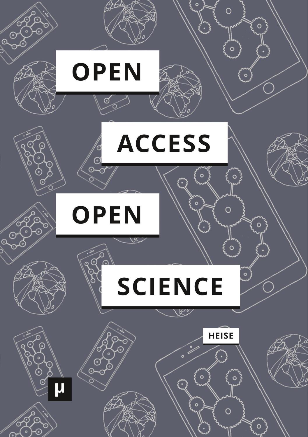 Cover: 9783957961303 | Von Open Access zu Open Science | Christian Heise | Taschenbuch | 2018