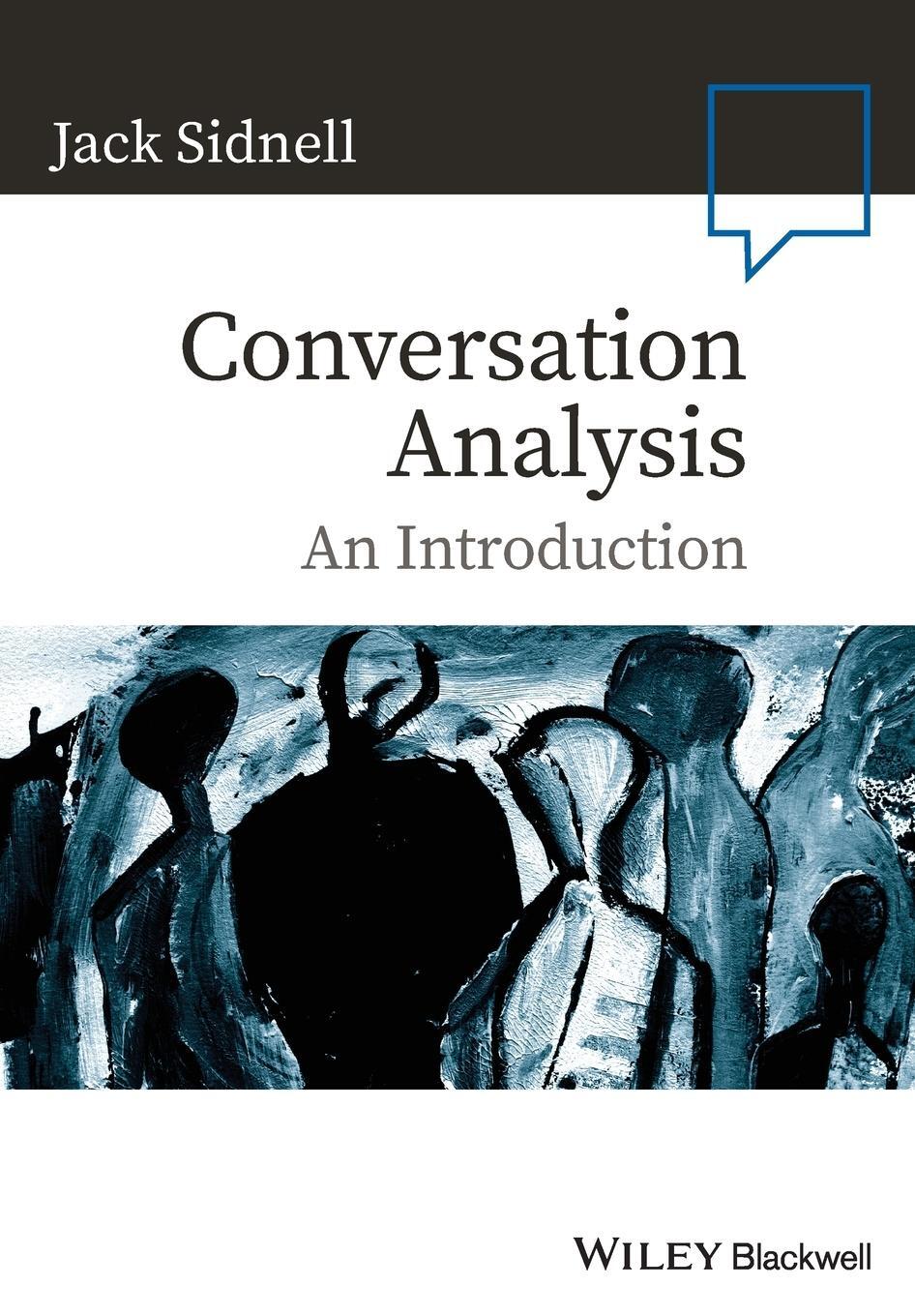Cover: 9781405159012 | Conversation Analysis | An Introduction | Jack Sidnell | Taschenbuch