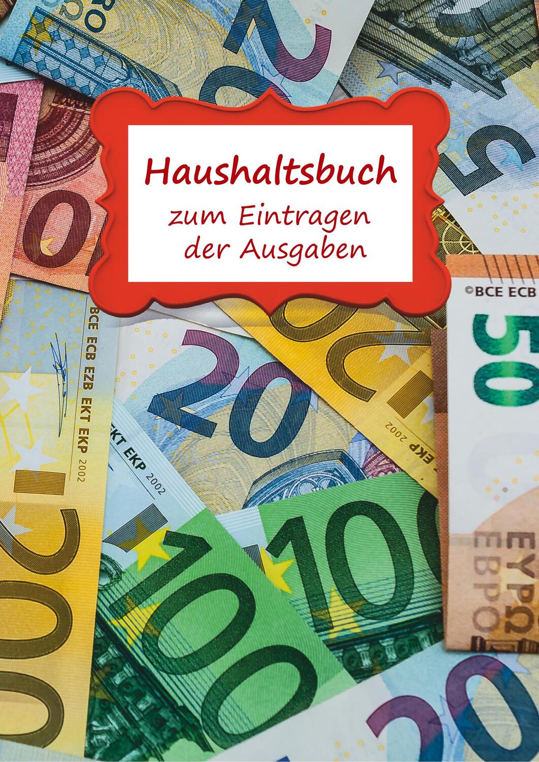 Cover: 9783967380439 | Haushaltsbuch zum Eintragen der Ausgaben | Angelina Schulze | Buch