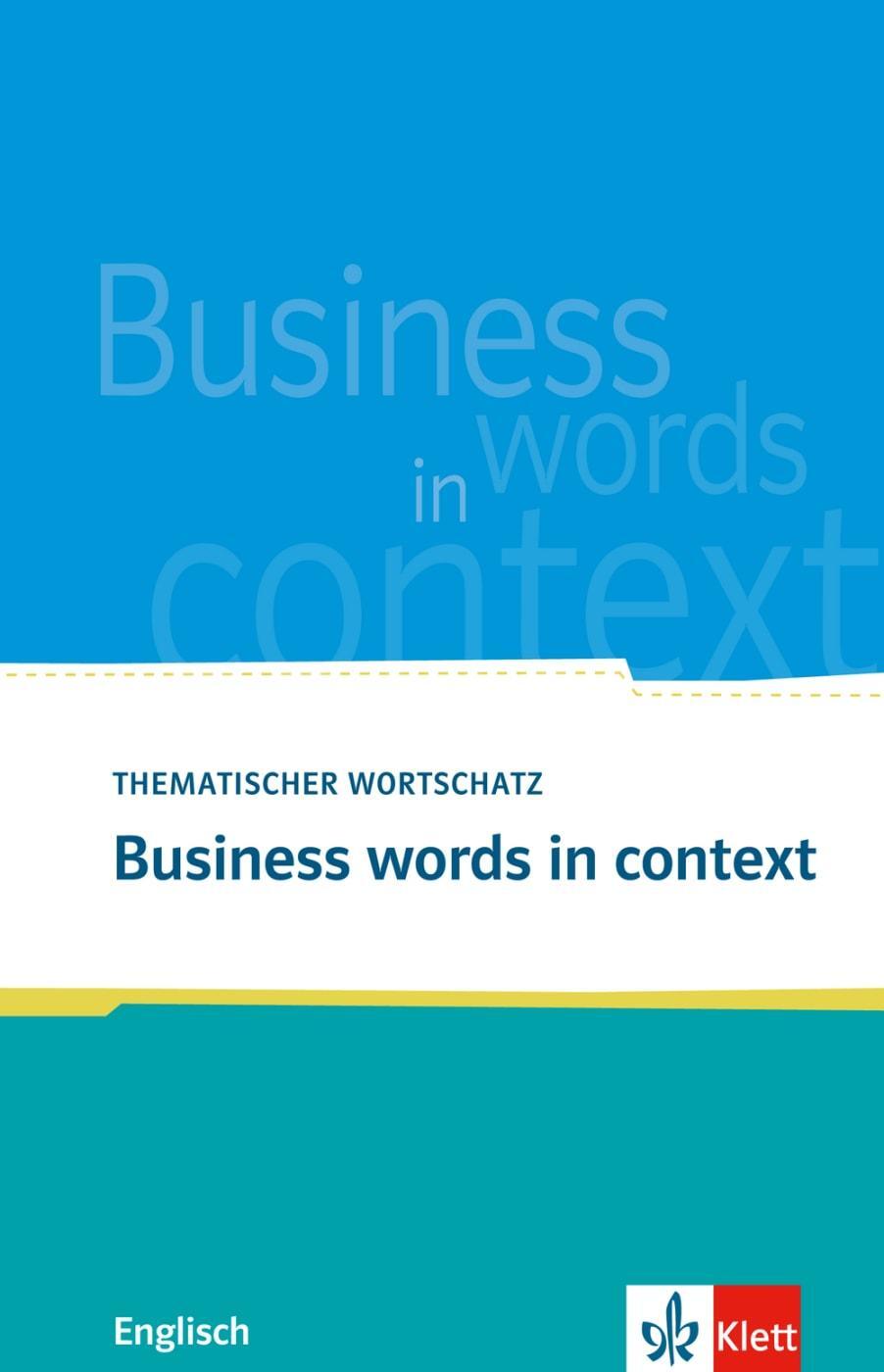Cover: 9783125199019 | Business words in context | Louise Carleton-Gertsch | Taschenbuch