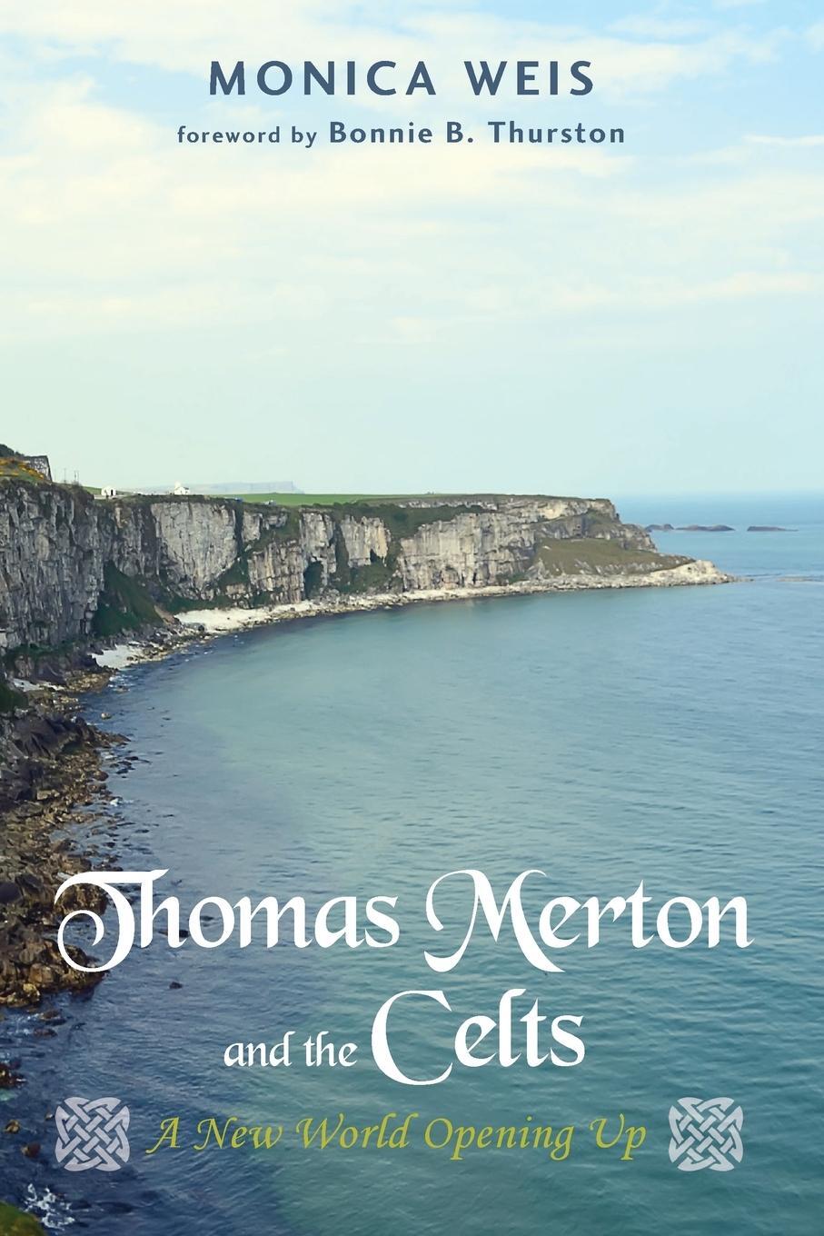 Cover: 9781498278447 | Thomas Merton and the Celts | Monica R. Weis | Taschenbuch | Paperback