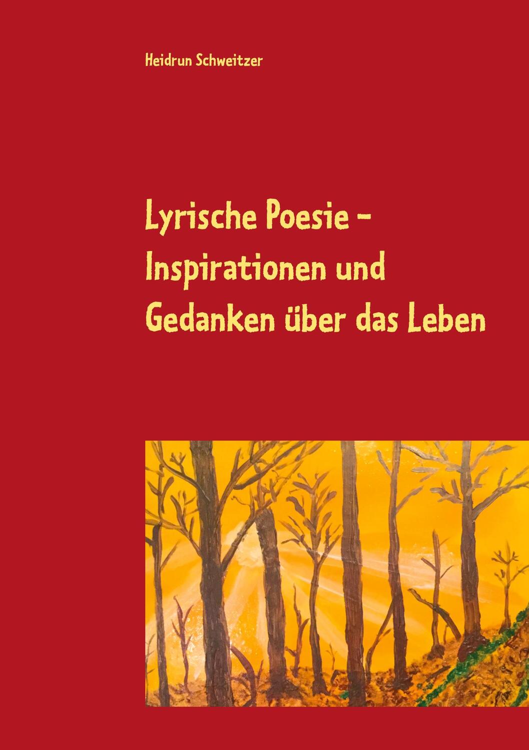 Cover: 9783752610406 | Lyrische Poesie | Gedanken und Inspirationen über das Leben | Buch
