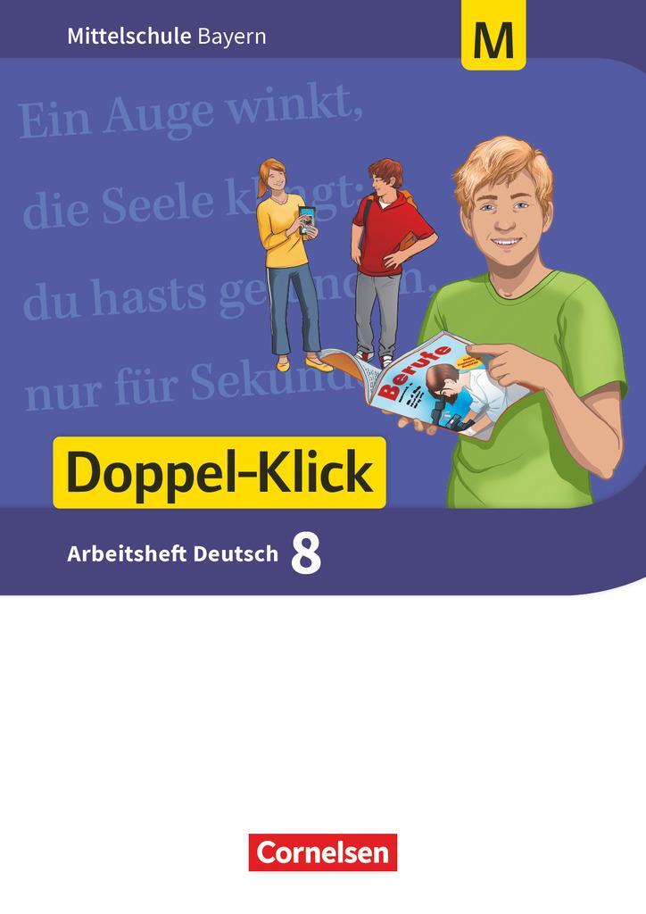 Cover: 9783062002151 | Doppel-Klick 8. Jahrgangsstufe - Mittelschule Bayern - Arbeitsheft...