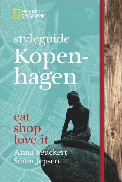 Cover: 9783866904347 | styleguide Kopenhagen | eat, shop, love it | Anna Peuckert | Buch