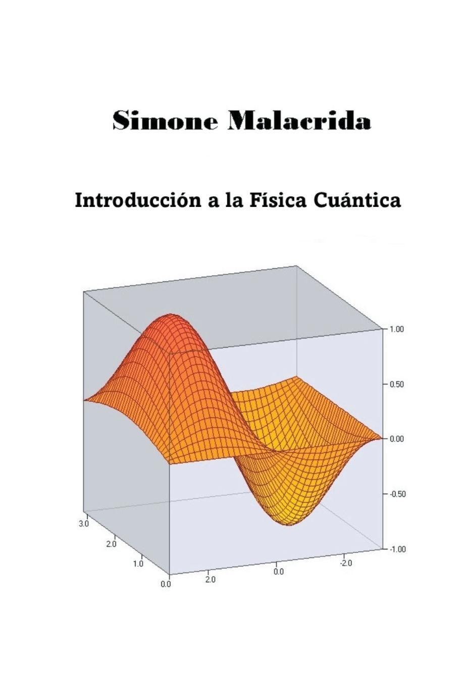Cover: 9798201642600 | Introducción a la Física Cuántica | Simone Malacrida | Taschenbuch