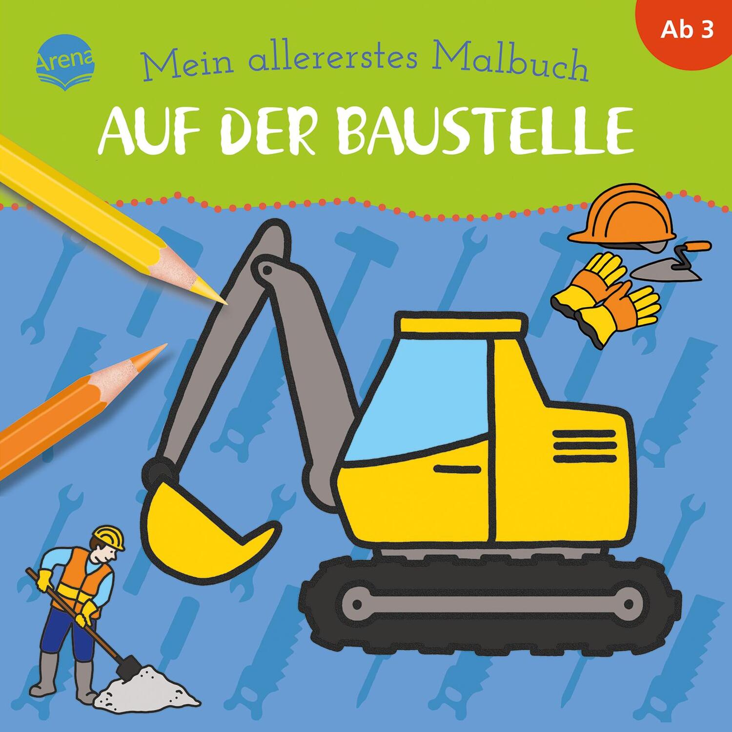 Cover: 9783401715186 | Mein allererstes Malbuch. Auf der Baustelle | Taschenbuch | 32 S.