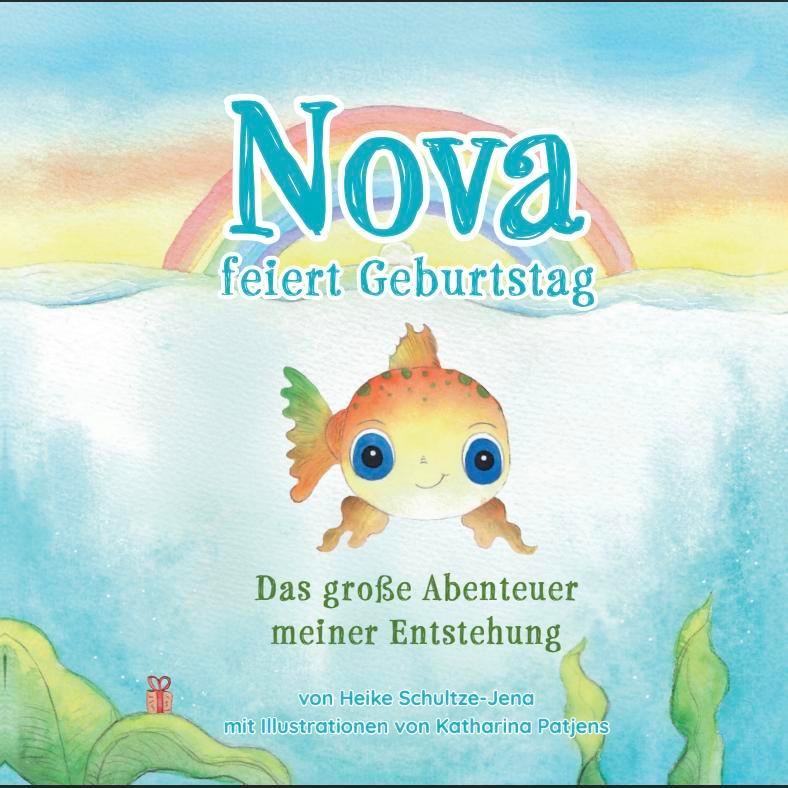 Cover: 9783991592105 | Nova feiert Geburtstag | Heike Schultze-Jena | Buch | Deutsch | 2025