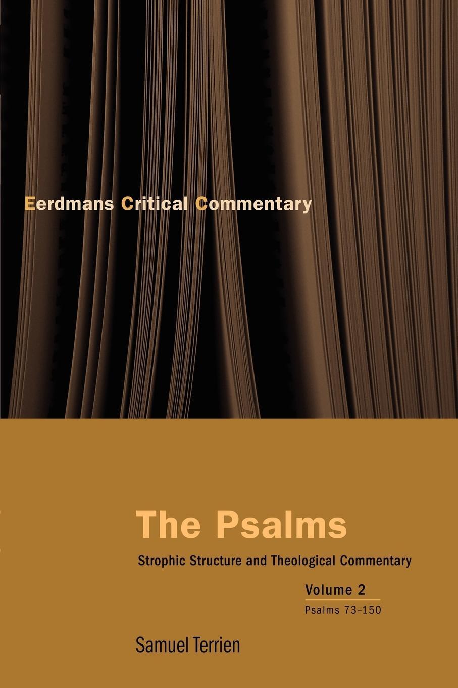 Cover: 9780802827449 | The Psalms | Strophic Structure and Theological Commentary Volume Two
