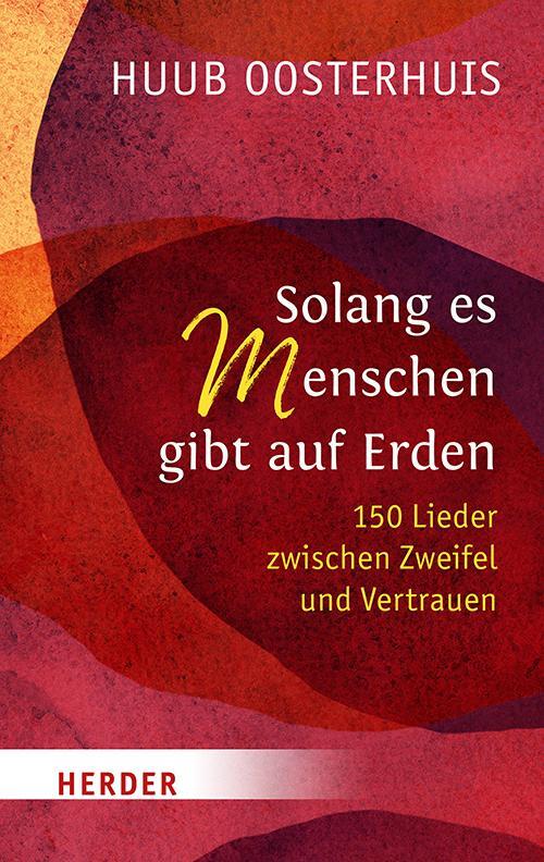 Cover: 9783451397110 | Solang es Menschen gibt auf Erden | Huub Oosterhuis | Buch | 288 S.