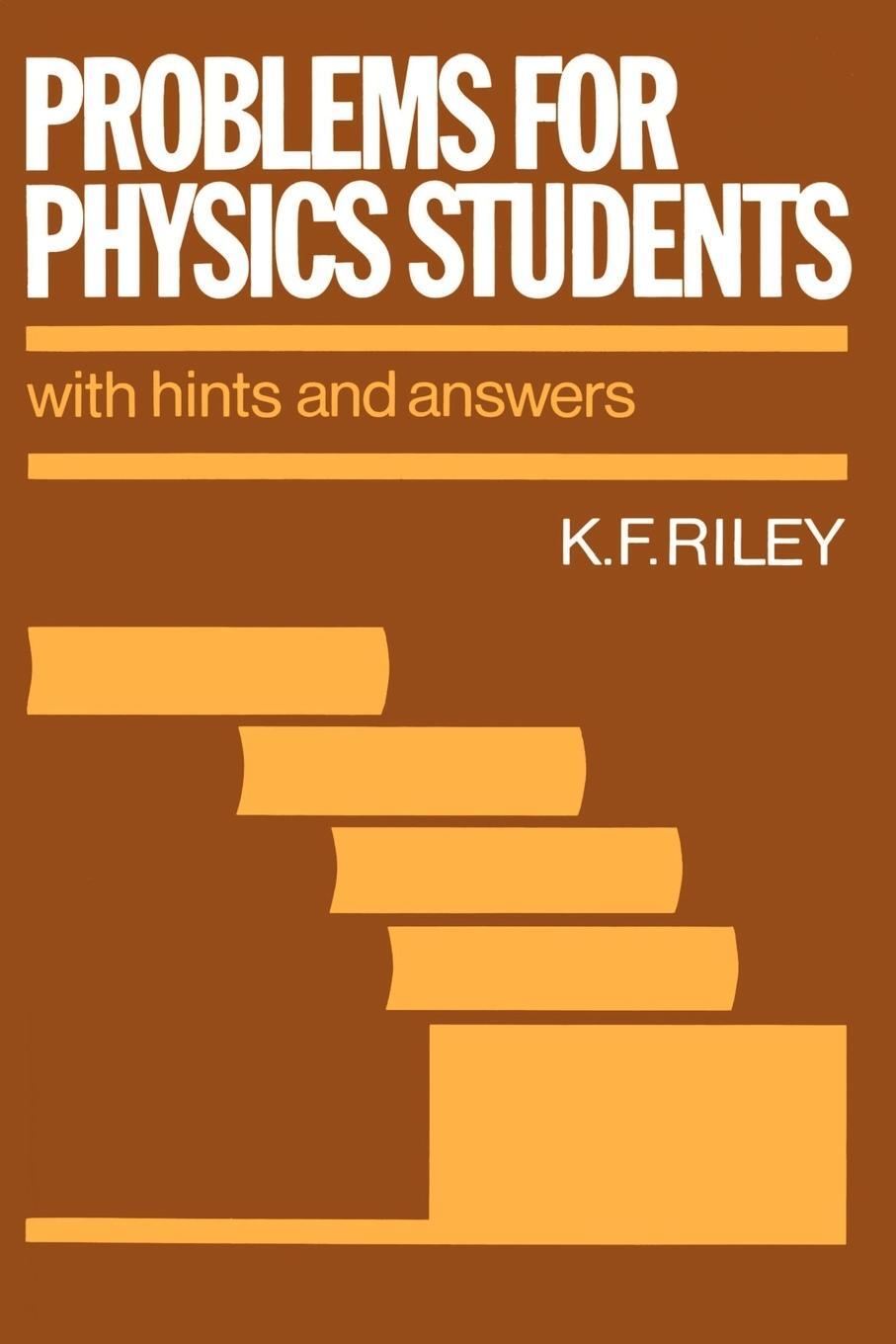 Cover: 9780521270731 | Problems for Physics Students | With Hints and Answers | K. F. Riley