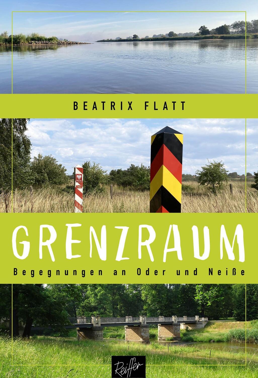 Cover: 9783910335912 | Grenzraum | Begegnungen an Oder und Neiße | Beatrix Flatt | Buch