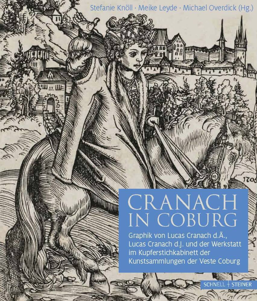 Cover: 9783795432553 | Cranach in Coburg | Stefanie Knöll (u. a.) | Buch | 2021