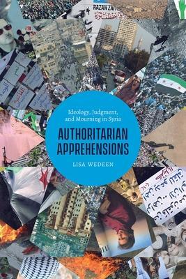 Cover: 9780226650609 | Authoritarian Apprehensions | Lisa Wedeen | Taschenbuch | Englisch