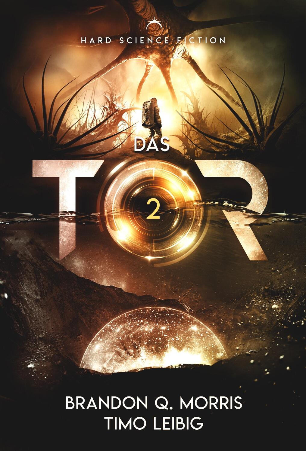 Cover: 9783989423855 | Das Tor 2 | Hard Science Fiction | Brandon Q. Morris (u. a.) | Buch