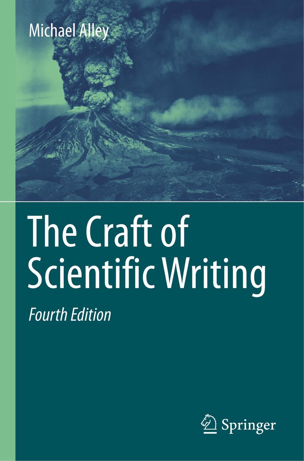 Cover: 9781441982872 | The Craft of Scientific Writing | Michael Alley | Taschenbuch | xx