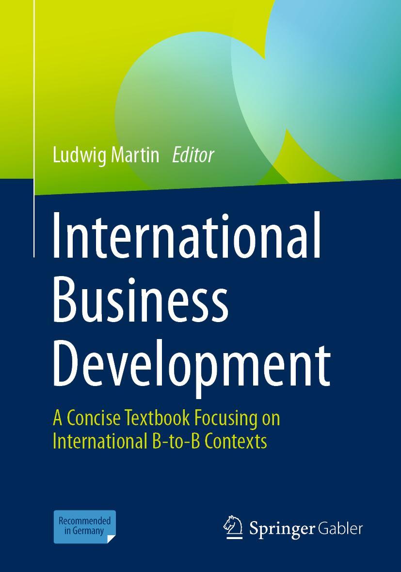 Cover: 9783658332204 | International Business Development | Ludwig Martin | Taschenbuch | xii