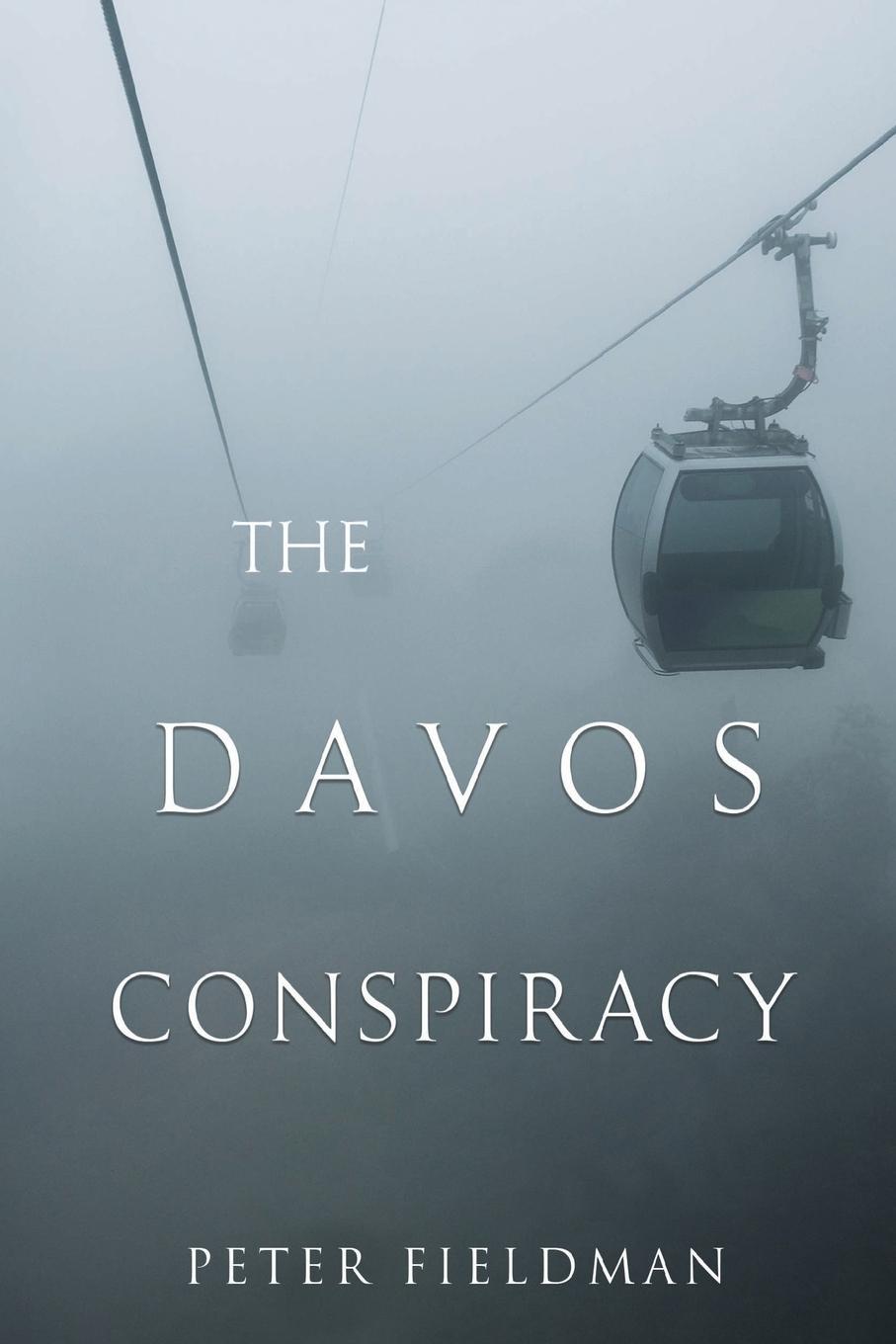 Cover: 9781804399880 | The Davos Conspiracy | Peter Fieldman | Taschenbuch | Englisch | 2024