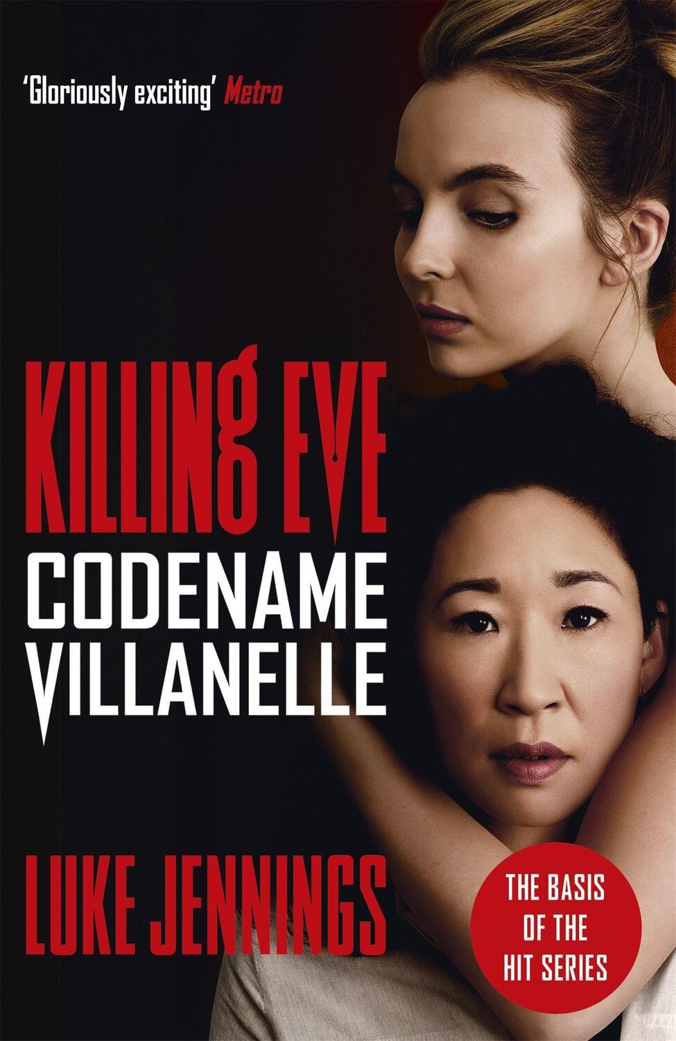 Cover: 9781473666412 | Killing Eve: Codename Villanelle | Luke Jennings | Taschenbuch | 2018