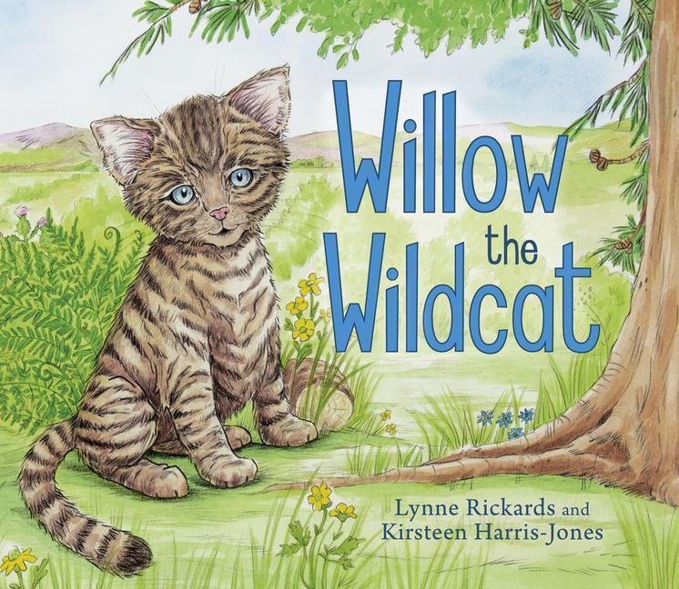 Cover: 9781782506300 | Willow the Wildcat | Lynne Rickards | Taschenbuch | Picture Kelpies