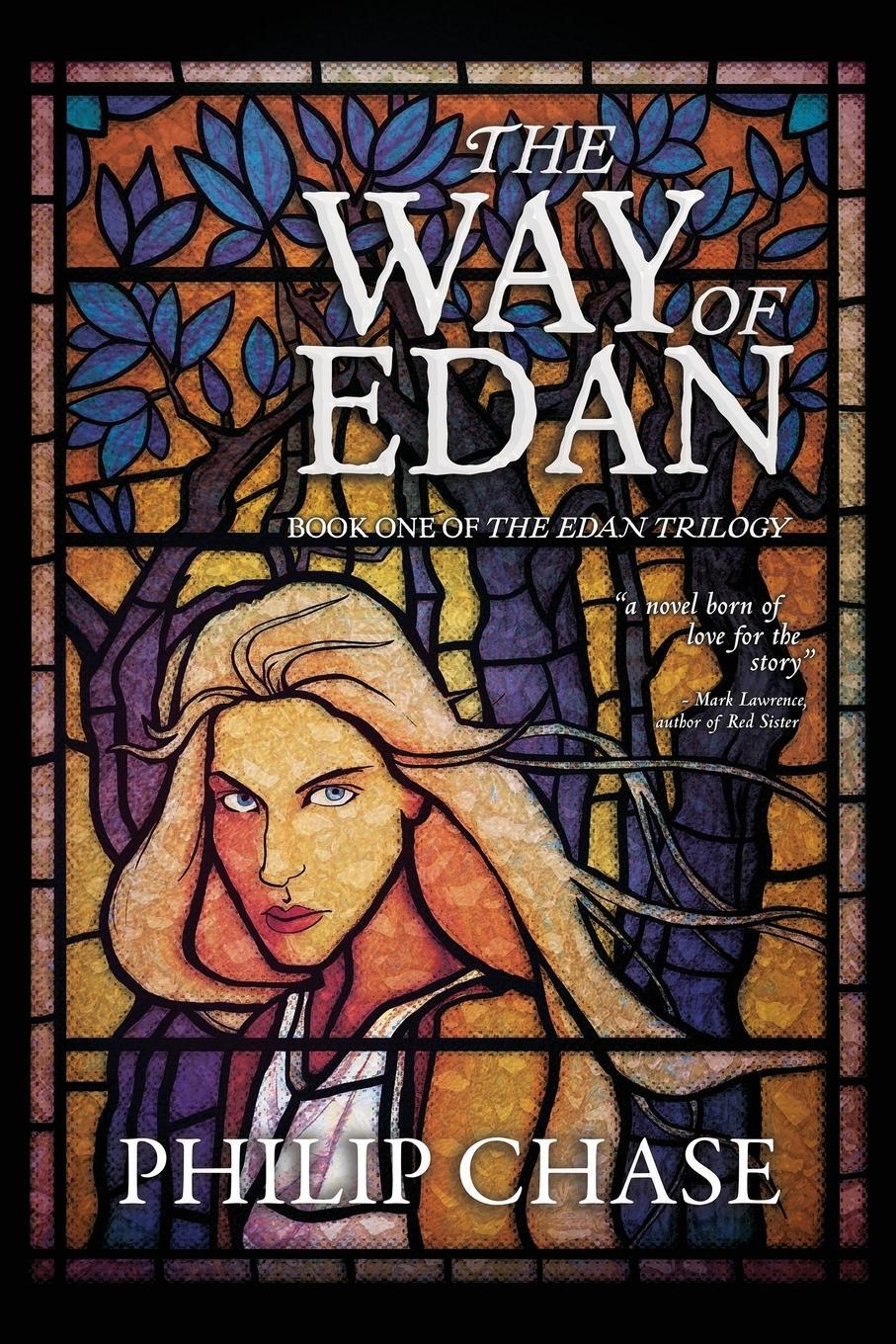 Cover: 9798987636503 | The Way of Edan | Book One of The Edan Trilogy | Philip Chase | Buch