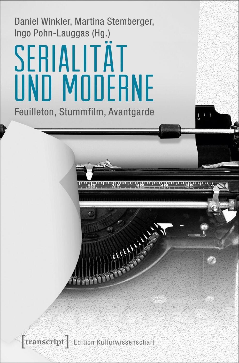 Cover: 9783837637786 | Serialität und Moderne | Taschenbuch | 274 S. | Deutsch | 2018