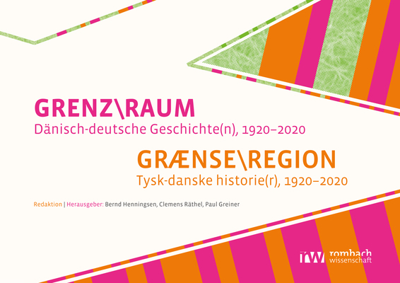 Cover: 9783968218458 | GRENZRAUM. Dänisch-deutsche Geschichte(n), 1920-2020 | Taschenbuch