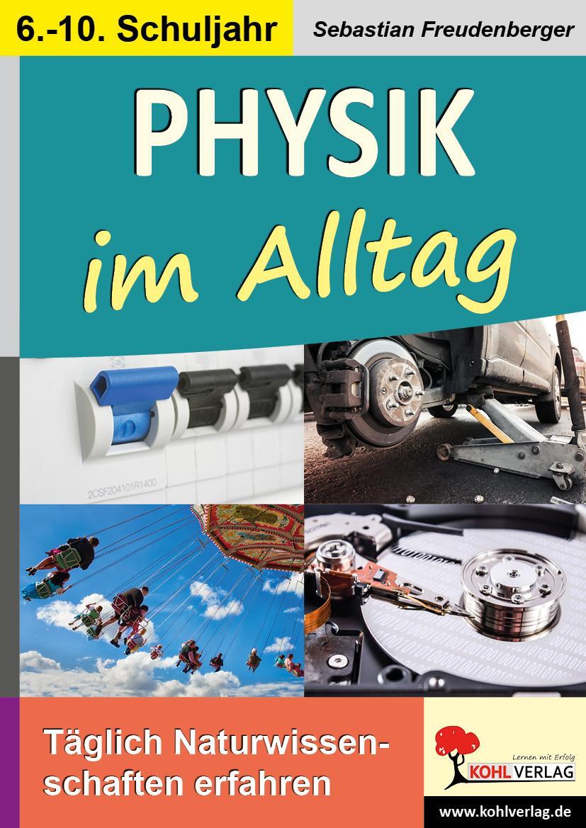 Cover: 9783960400394 | Physik im Alltag | Täglich Naturwissenschaften erfahren | Theuer