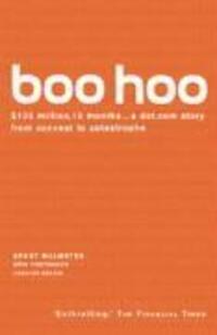 Cover: 9780099418375 | Boo Hoo | A Dot.Com Story from Concept to Catastrophe | Drazin (u. a.)