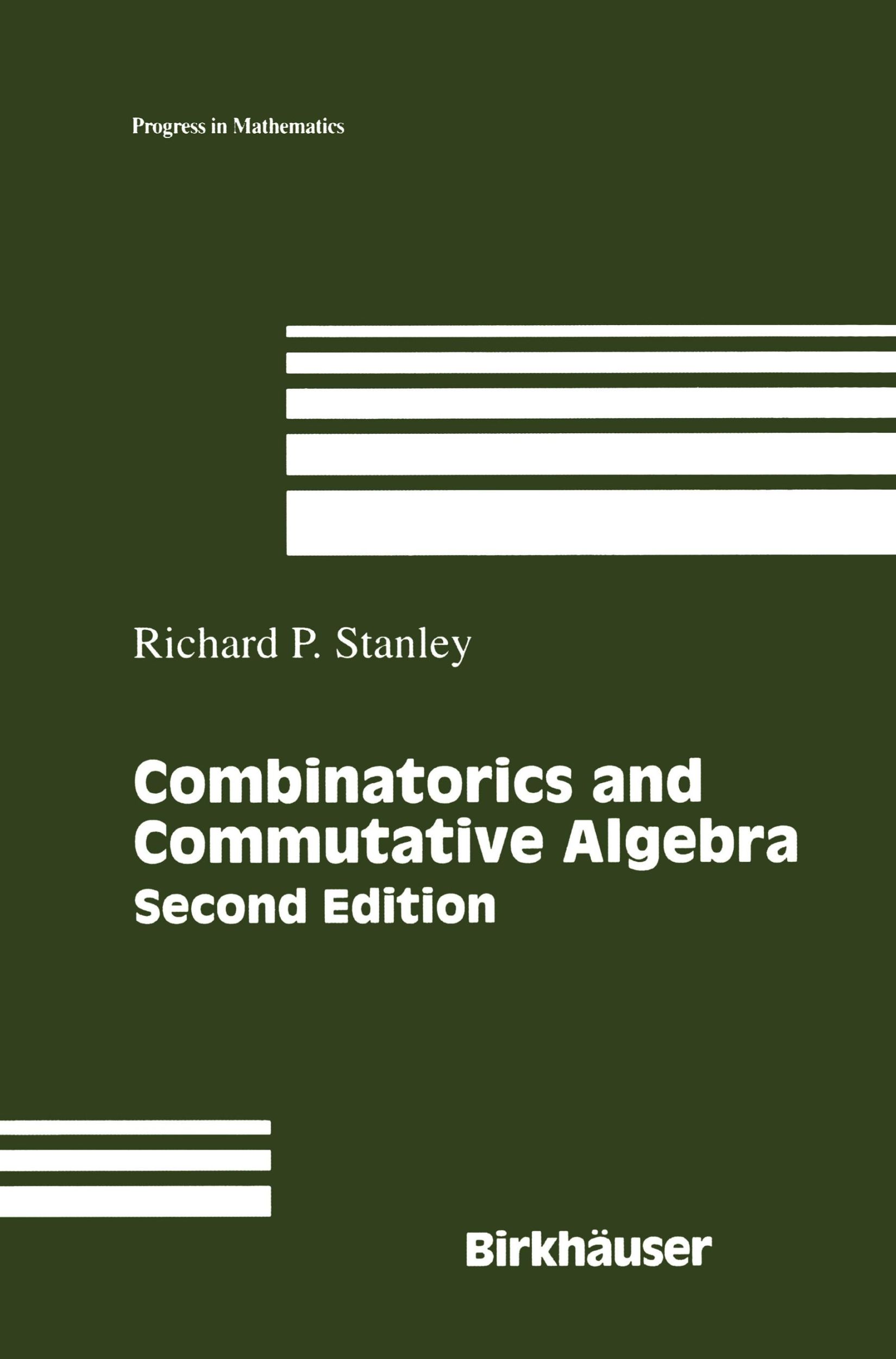 Cover: 9780817643690 | Combinatorics and Commutative Algebra | Richard P. Stanley | Buch | ix