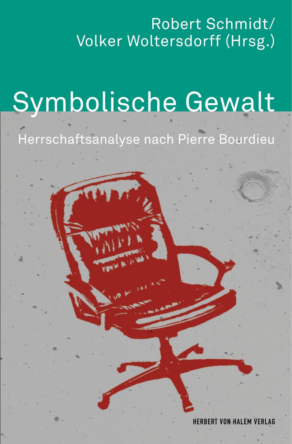 Cover: 9783744501187 | Symbolische Gewalt. Herrschaftsanalyse nach Pierre Bourdieu | Buch