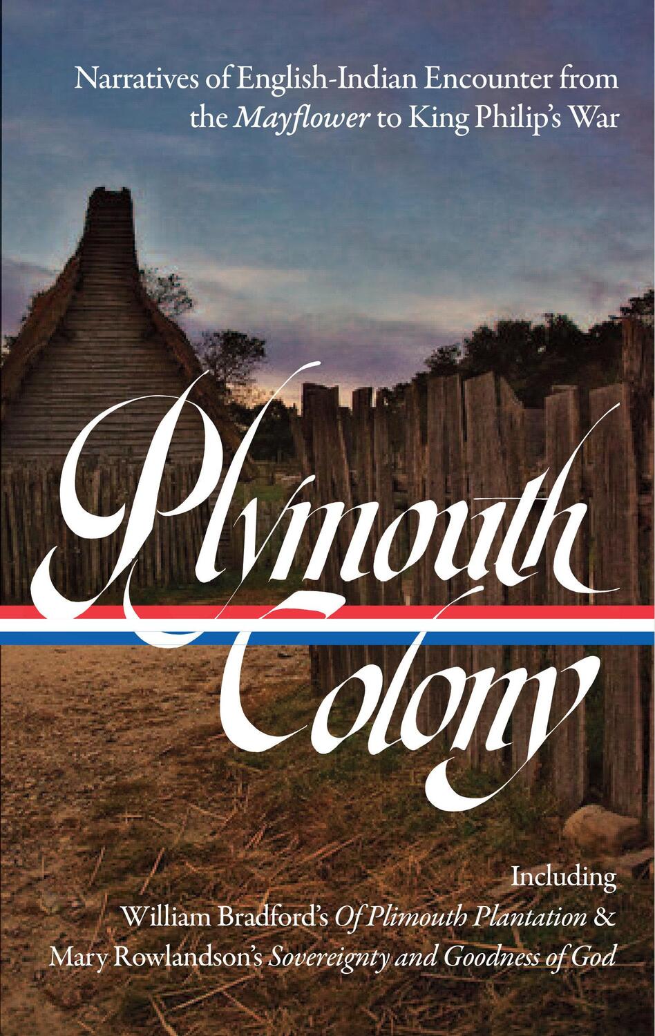 Cover: 9781598536737 | Plymouth Colony: Narratives of English Settlement and Native...