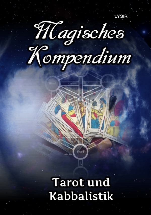 Cover: 9783746729923 | Magisches Kompendium - Tarot und Kabbalistik | Frater Lysir | Buch