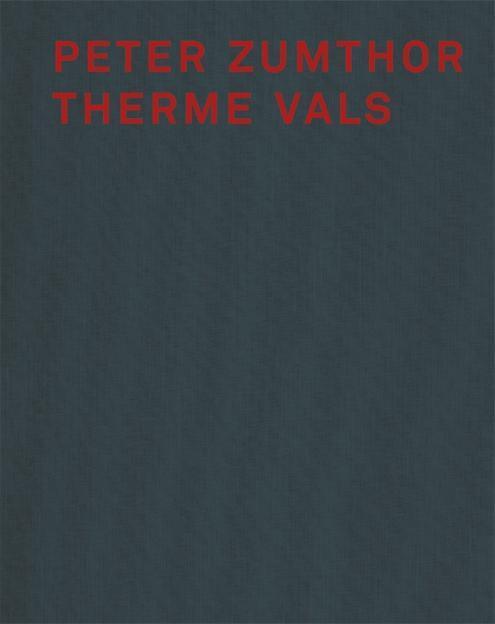 Cover: 9783858811813 | Peter Zumthor und Therme Vals | Peter Zumthor | Buch | Deutsch | 2006