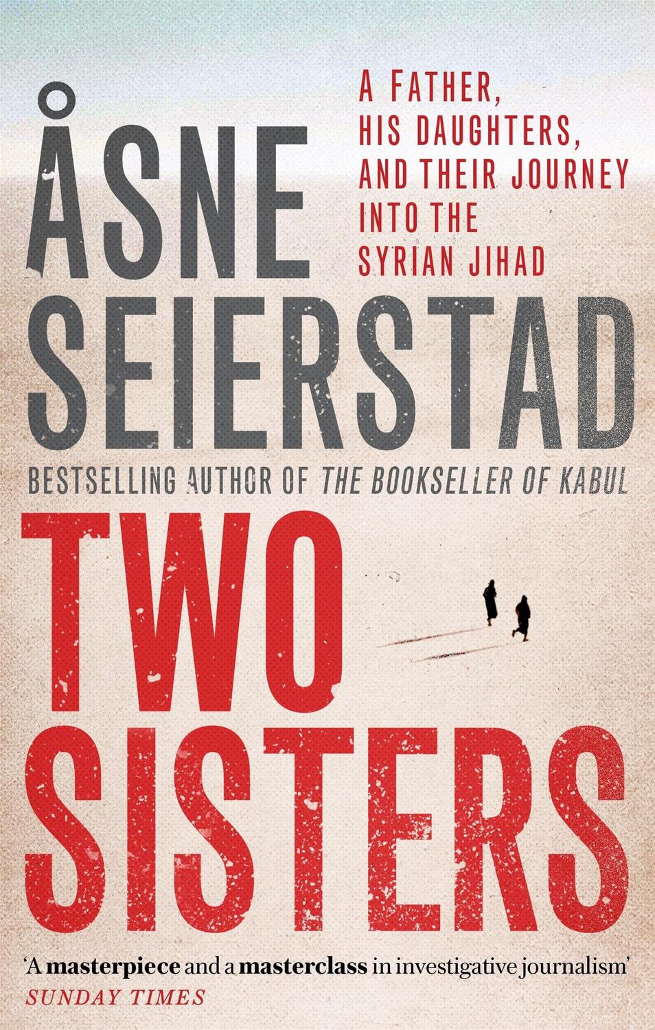 Cover: 9780349009063 | Two Sisters | x Asne Seierstad | Taschenbuch | 464 S. | Englisch
