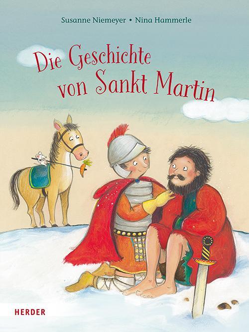 Cover: 9783451715334 | Die Geschichte von Sankt Martin | Susanne Niemeyer | Buch | 32 S.