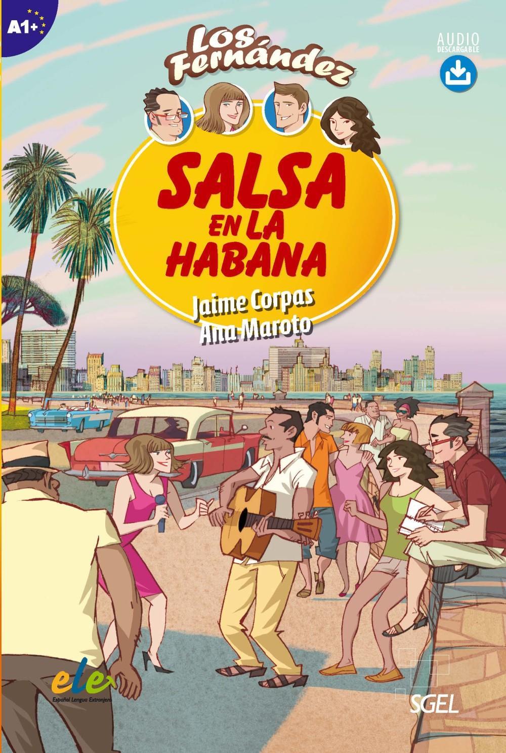 Cover: 9788497788199 | Salsa en La Habana + online audio. A1 | Ana Maroto (u. a.) | Buch