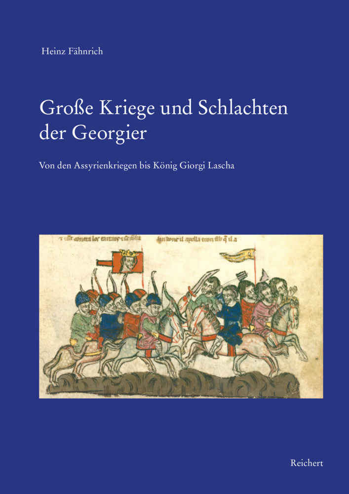 Cover: 9783752007589 | Große Kriege und Schlachten der Georgier | Heinz Fähnrich | Buch