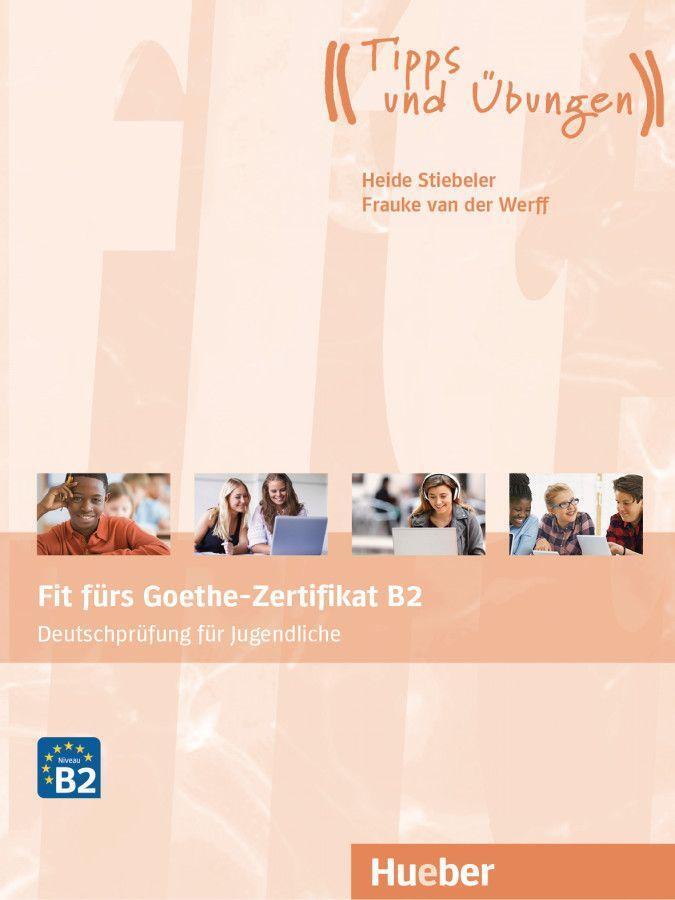 Cover: 9783190318735 | Fit fürs Goethe-Zertifikat B2 | Heide Stiebeler (u. a.) | Broschüre