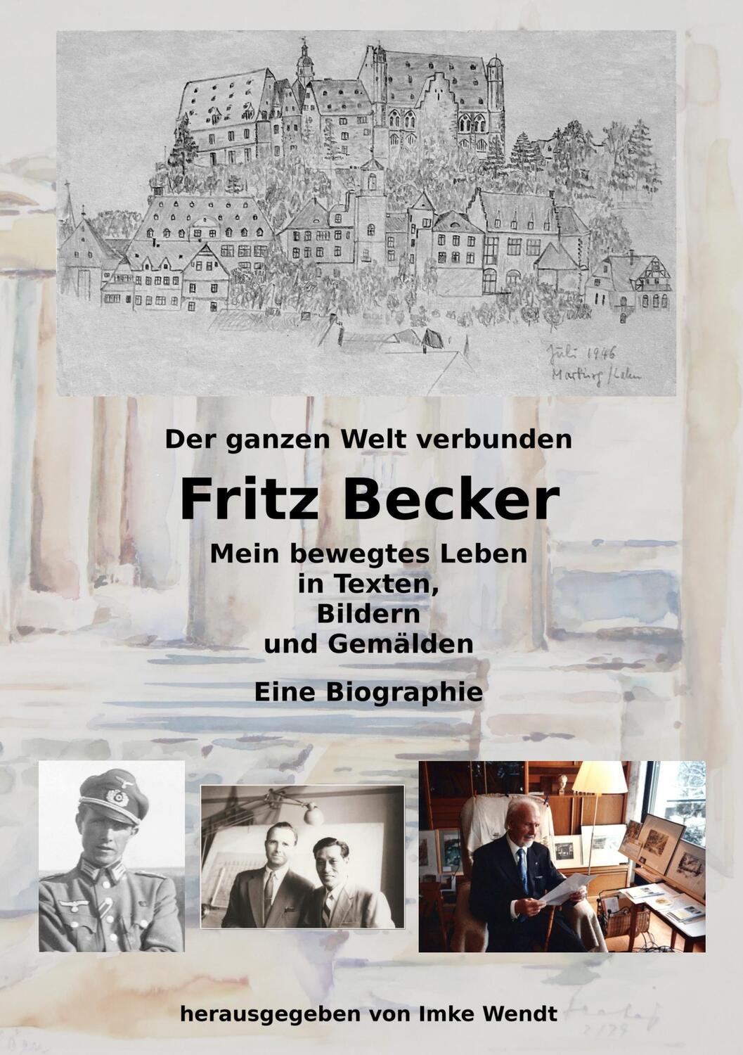 Cover: 9783739221762 | Fritz Becker - Mein bewegtes Leben | Der ganzen Welt verbunden | Buch