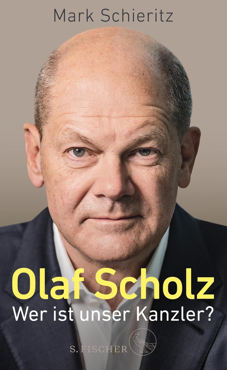 Cover: 9783103971583 | Olaf Scholz - Wer ist unser Kanzler? | Mark Schieritz | Buch | Deutsch
