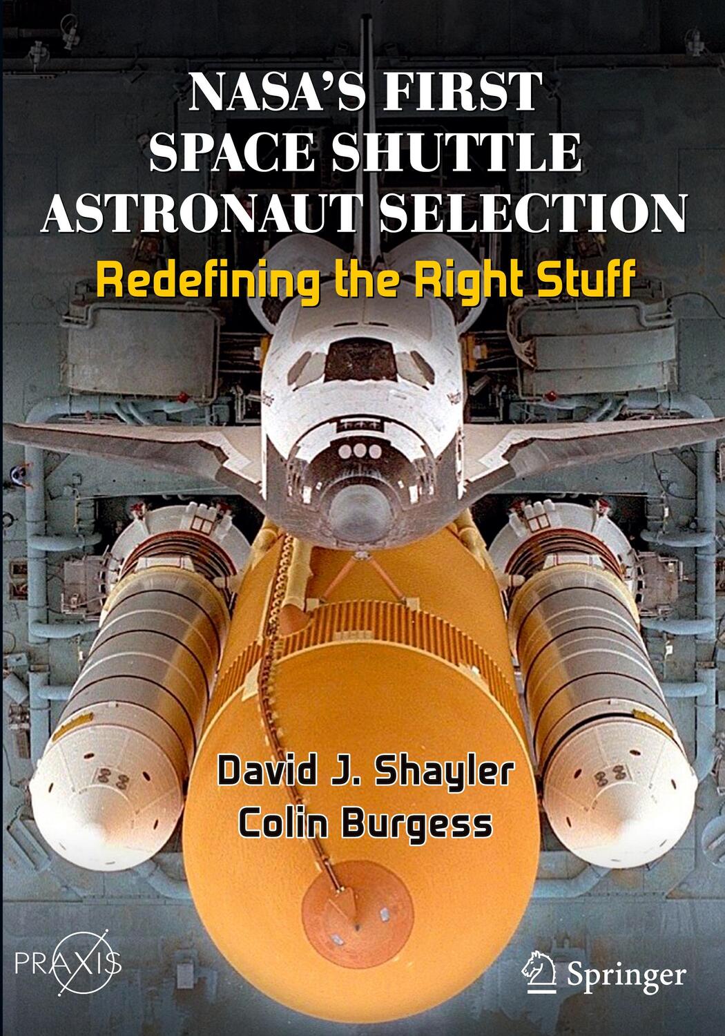 Cover: 9783030457419 | NASA's First Space Shuttle Astronaut Selection | Colin Burgess (u. a.)
