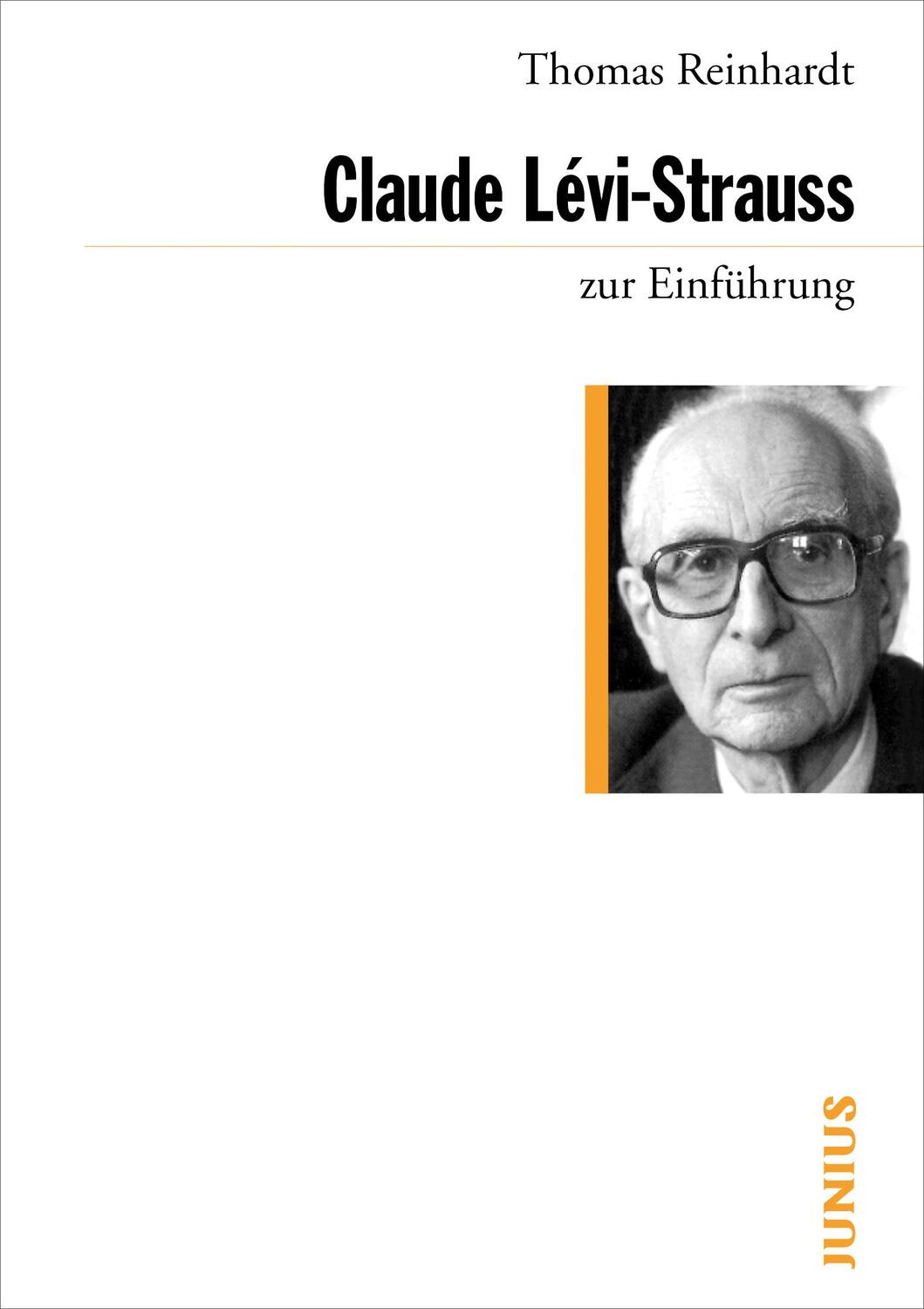Cover: 9783885066583 | Claude Lévi-Strauss zur Einführung | Thomas Reinhardt | Taschenbuch